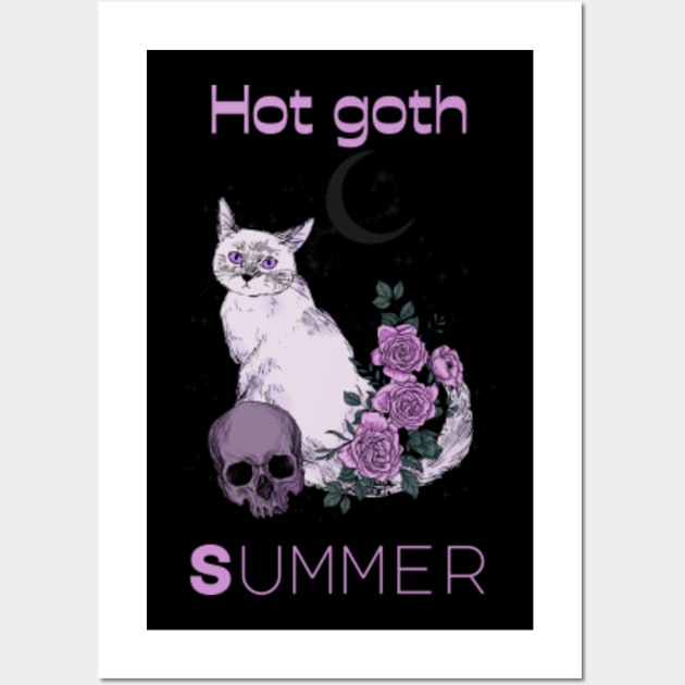 Hot goth summer - Hot Goth Summer - Posters and Art Prints | TeePublic